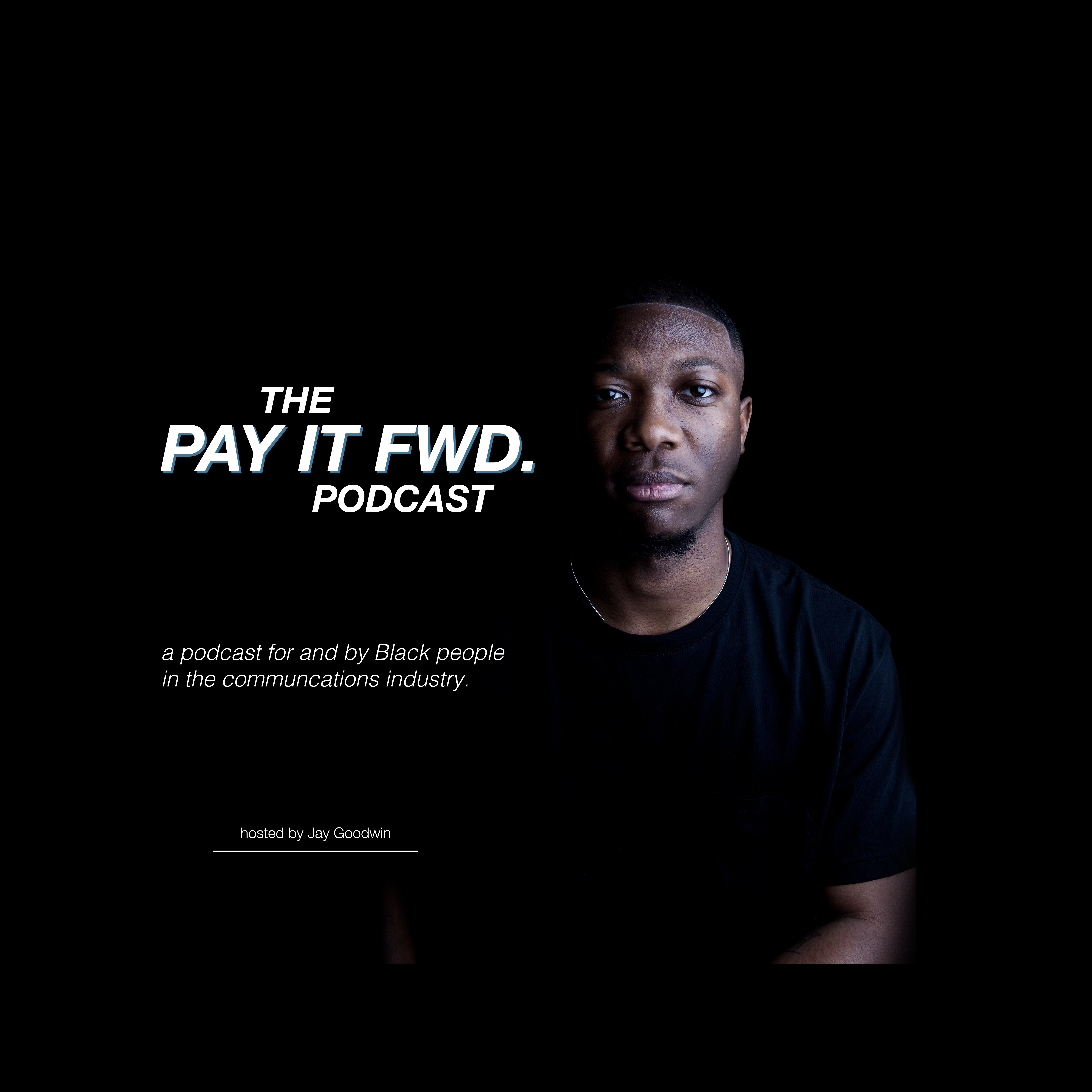 Pay It Fwd Podcast